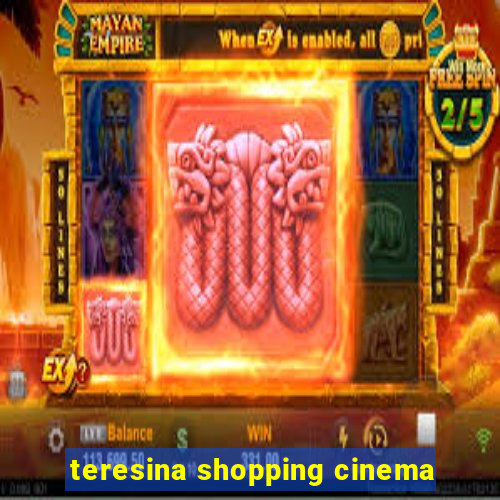 teresina shopping cinema